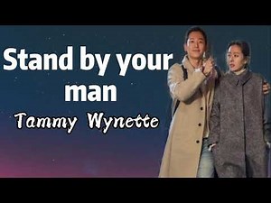 Stand by your man- Tammy Wynette (Lyrics)