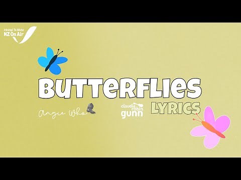 Butterflies | Calming Kids Folk Song by Angie Who and Claudia Robin Gunn | Lyrics