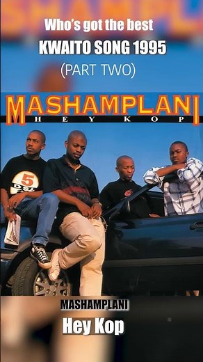 Best kwaito songs of 95 ( PART 2)