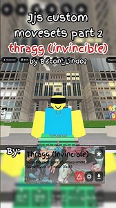Jjs roblox custom movesets part 2 thragg invincible #jjs #jujutsushenanigans #roblox #shorts #viral