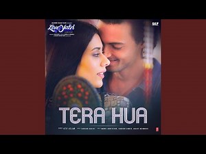 Tera Hua (From "Loveyatri")