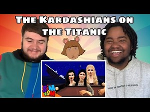 SimgmProductions 'Sailing the Titanic with the Kardashians' REACTION