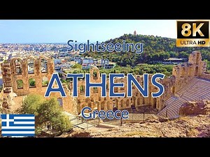 Sightseeing in Athens / Top Attractions & Walking Tour [8K Ultra HD]