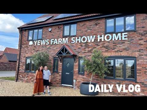 DAILY VLOG / VIEWING A 4 BED SHOW HOME & SPRINGFIELDS OUTLET. AD