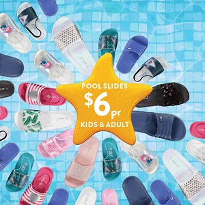 Slide into summer in a new pair of slides. At just $6, why not get a pair for the whole family? Shop in store and online. | Best&Less