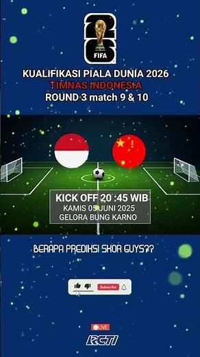 live malam hari ini Indonesia vs china tgl 05 Juni 2025 live di RCTI