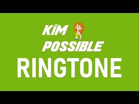 Kim Possible Theme Ringtone and Alert