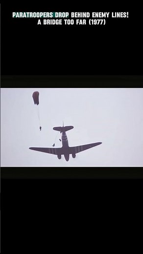 Paratroopers Drop Behind Enemy Lines! - A Bridge Too Far (1977) #shorts #movieclips #movieshorts