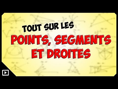 Points, segments et droites