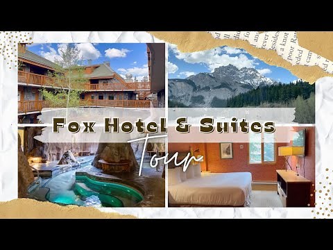 Banff Fox Hotel & Suites | Room Tour