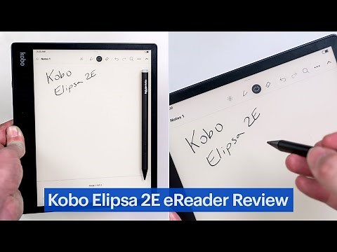 Kobo Elipsa 2E eReader with Stylus 2 Review