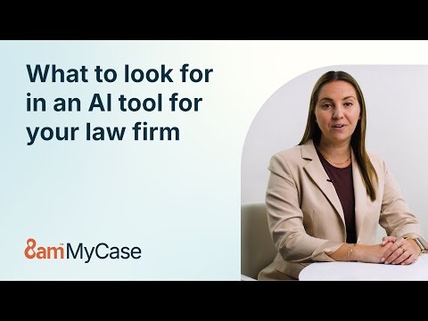 What to look for in an AI tool for your law firm