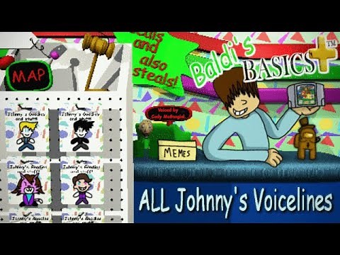All Johnny Voicelines (Baldi's Basics Plus)