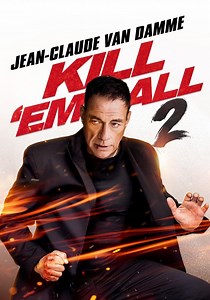 Kill 'em All 2 - movie: watch streaming online