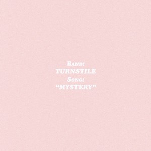 Turnstile Share New Single "Mystery" │ Exclaim!