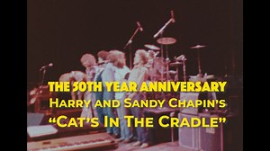 Harry Chapin: Cat's In The Cradle: The Song That Changed Our Lives