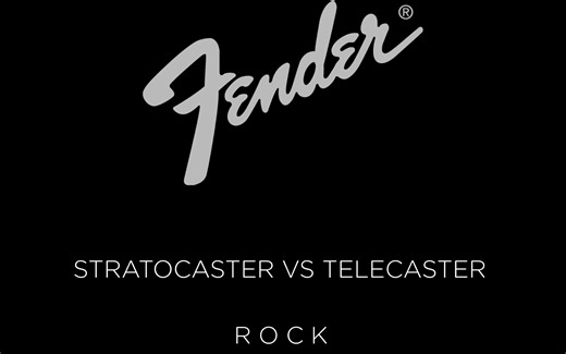 Fender Stratcaster vs Telecaster音色对比 哪款是你的菜？