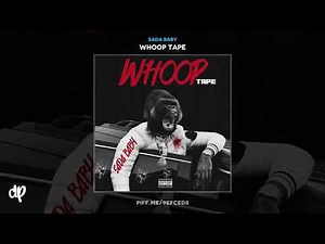 Sada Baby - Katch If You Kan (Feat. Big Squad Peno) [Whoop Tape]