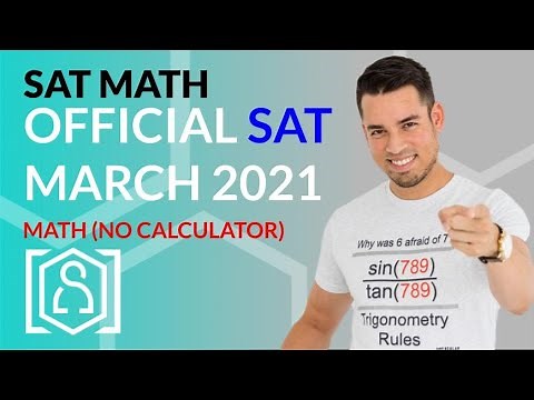 SAT Math: March 2021 OFFICIAL TEST No Calculator (In Real Time)