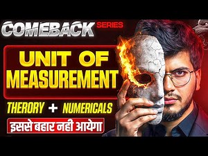 CLASS 11th PHYSICS CHAPTER 1 🔥 ONE SHOT COMPLETE CHAPTER | unit and measurement one shot for 2025