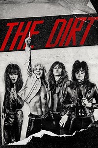 The Dirt Movie (2019), Watch Movie Online on TVOnic