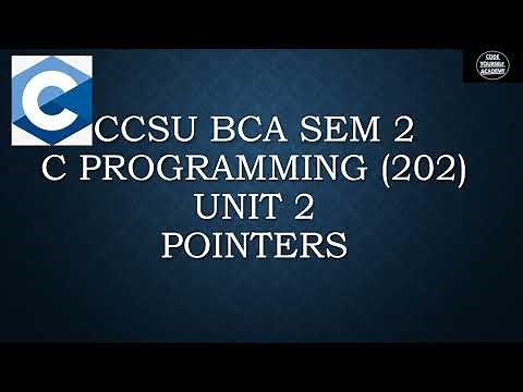 CCSU BCA SEM 2 C LANGUAGE UNIT 2 POINTERS FULL UNIT COMPLETED