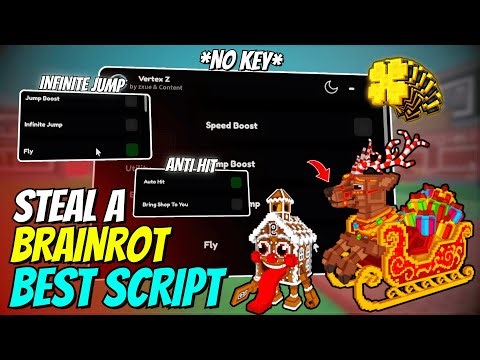 🔥Updated Steal a Brainrot Script - Infinite Jump, Instant Steal, Brainrot Locator, North Pole Event
