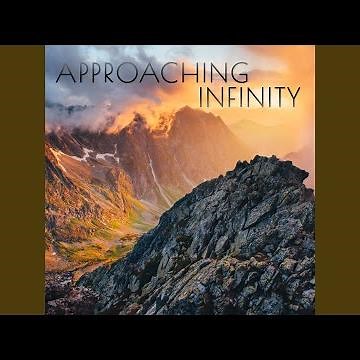 Approaching Infinity