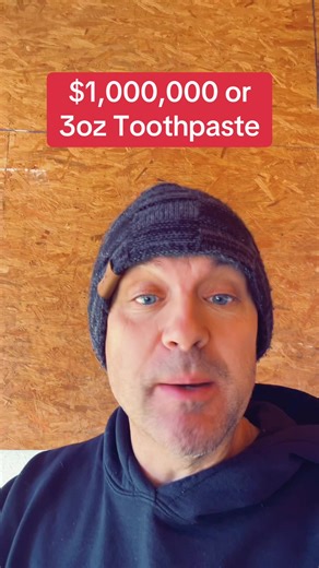 $1 Million or Toothpaste Challenge: What's Your Choice?