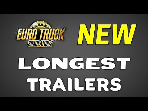 NEW ETS2 Trailers - Unique & Longest Trailers (Schmitz Cargobull)