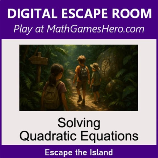 Solving Quadratic Equations | Digital Math Escape Room Game