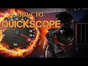 How to QuickScope || Tutorial by xXTurner