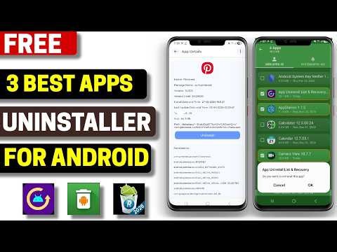 3 Best Free App Uninstaller for Android 2026