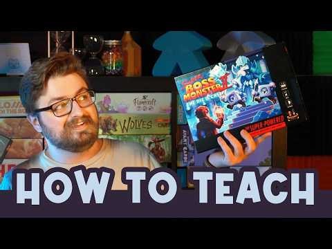 How to Teach - Super Boss Monster 2