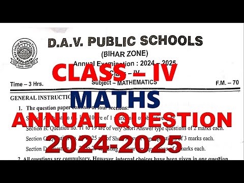 DAV CLASS 4 MATHS PREVIOUS YEAR ANNUAL QUESTION PAPER | MATHS FINAL QUESTION | 2024-25 #dav