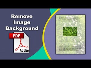 How to delete a background image from a pdf file (Edit PDF) using Adobe Acrobat Pro DC