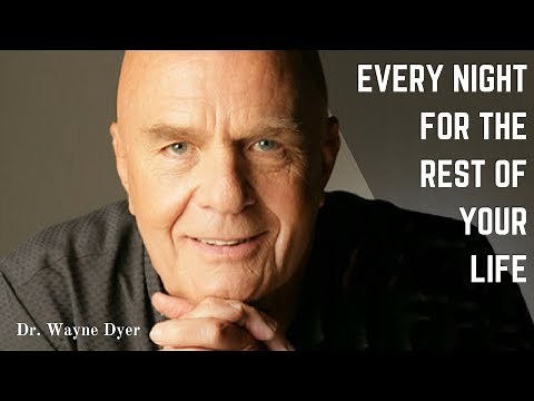 Dr Wayne Dyer - 5 Minutes Before You Fall Asleep - Positive Affirmations - Wayne Dyer Meditation -