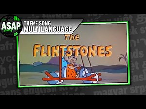 The Flintstones Theme Song | Multilanguage (Requested)
