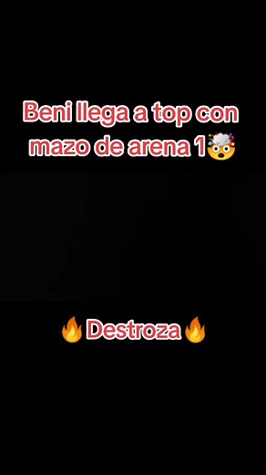 Beni llega a top con mazo de arena 1🔥