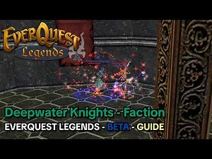 Deepwater Knights - Faction - Everquest Legends Beta