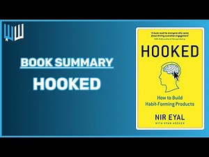 Hooked Book Summary - Nir Eyal