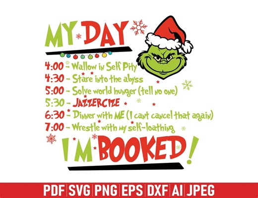 My Day Grinch Svg, Im Booked Svg, Grinch Schedule Svg, My Day I’m Booked Png, Retro Christmas Shirt, Christmas Png, Grinch Cricut Cut Files - Etsy