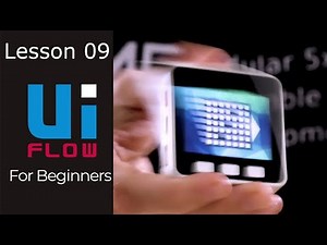 M5Stack UiFlow for Beginners - Lesson 9 - Amazing Accelerometer