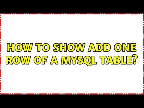 How to show add one row of a mysql Table?