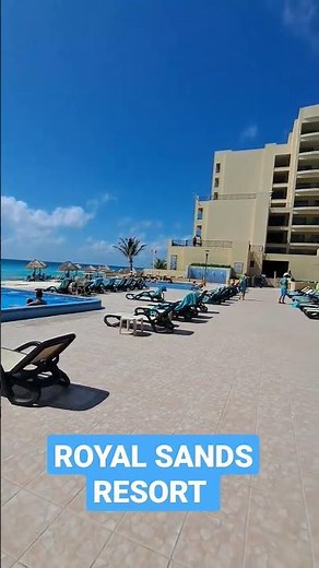 Royal Sands Resort Cancun Mexico