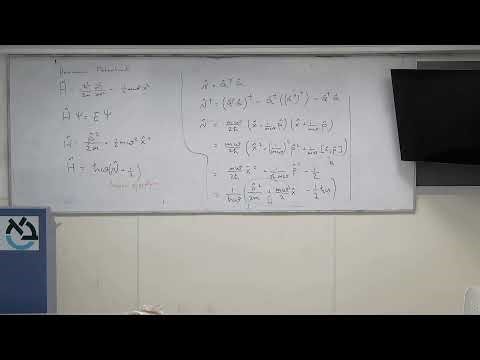 תורת הקוונטים 1 -הרצאה 7