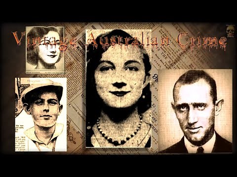 Australian Vintage Crime - Sydney's 1930s Serial Killer