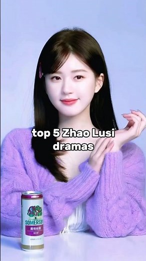 Top 5 Best Zhao Lusi Dramas You Can't Miss! 🌟 #zhaolusi #cdrama #hiddenlove #chenzheyuan