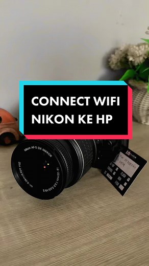 Tutorial connect kamera nikon ke handphone 🙌🏻 #connectwifikamera #ni...