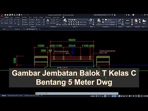 Drawing of Class C T Beam Bridge Span 5 Meters Dwg